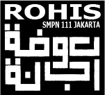 ROHIS SMPN 111 JAKARTA Forum Index